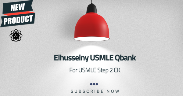 EL HUSSEINY'S Qbank for USMLE Step 2 CK (6 months)